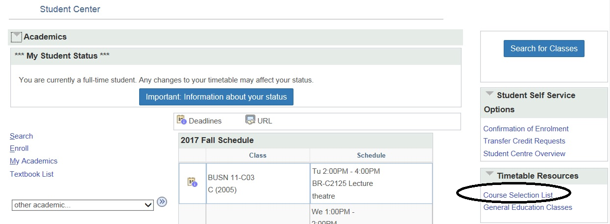 Shows Student Center and under Timetable Resources on the Right is Course Selection List