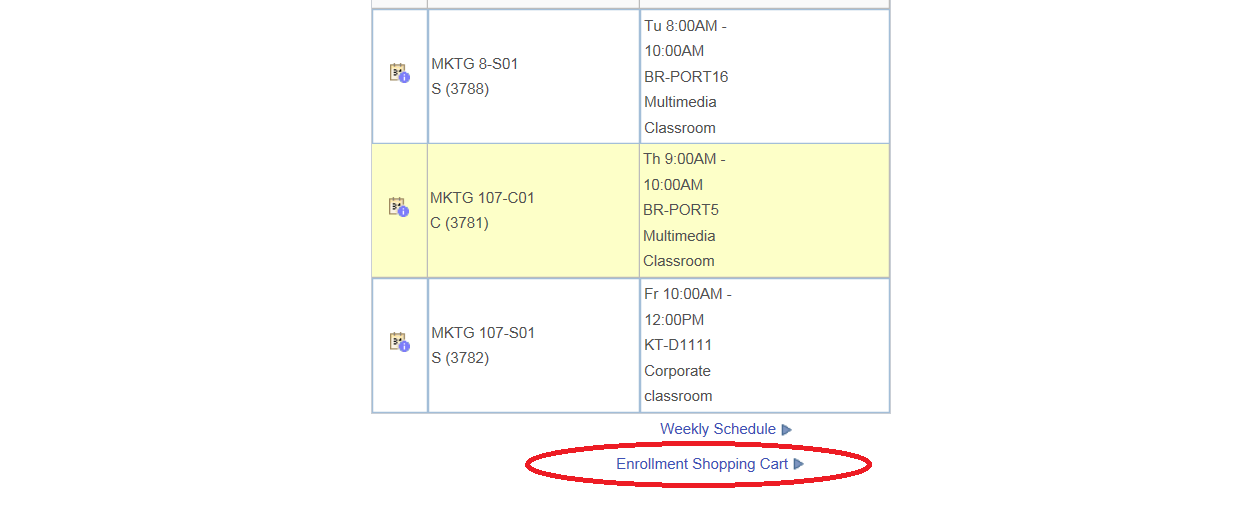 Shows the link to the Enrolment Shopping Cart circled under your list of classes in your Student Center