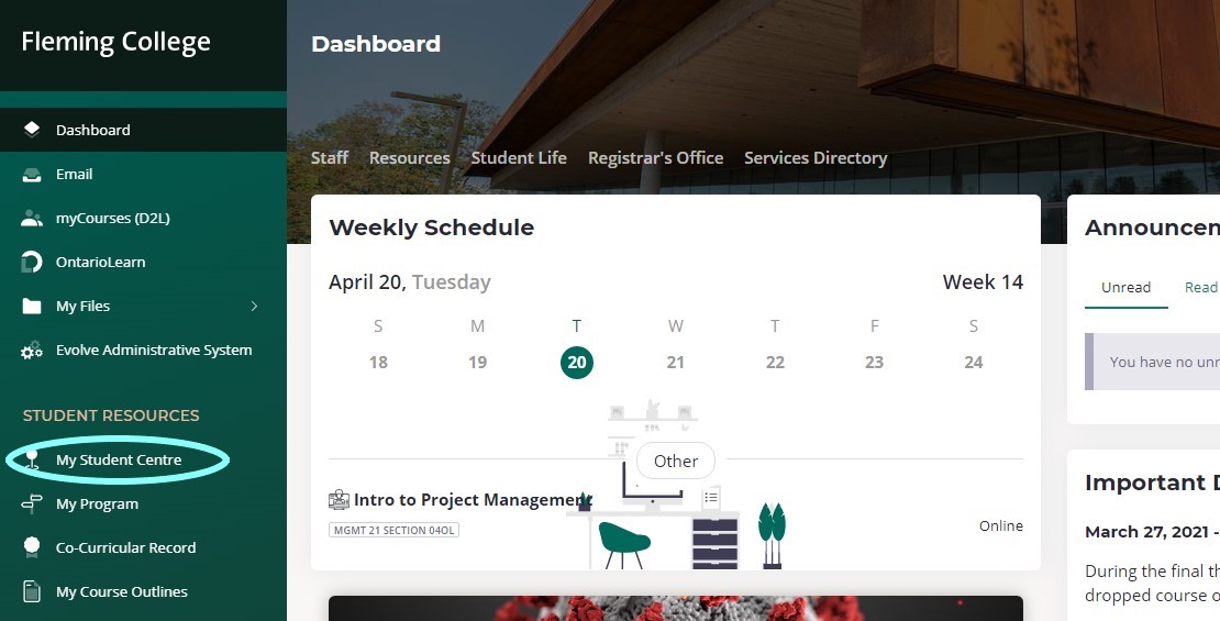 Shows your Fleming College Dashboard with My Student Center circled on the left hand side