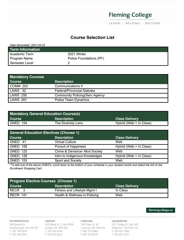 Shows the Course Selection List for Academic Term 2021 Winter, Program Police Foundations, Semester Level 2 and Lists Mandatory Courses, Mandatory General Education Course, General Education Elective Courses to choose from and Program Elective Courses to choose from for this term